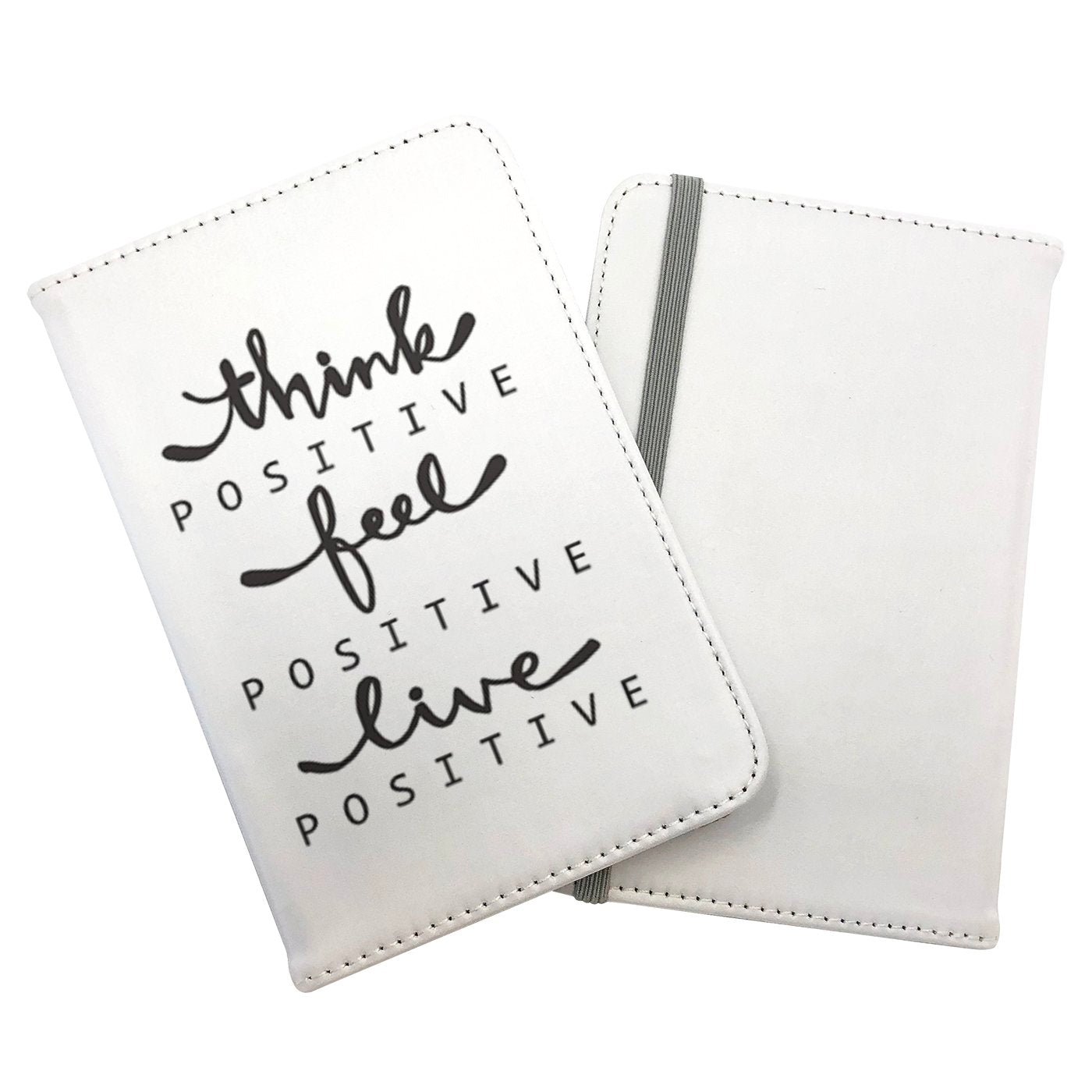 Think Positive, Feel Positive, Live Positive Passport Cover